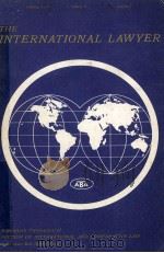 THE INTERNATIONAL LAWYER OCTOBER 1969 VOLUME 4 NUMBER 1（1969 PDF版）
