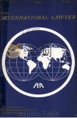THE INTERNATIONAL LAWYER WINTER 1977 VOLUME 11 NUMBER 1   1977  PDF电子版封面    HOPE M.BULGER 