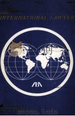 THE INTERNATIONAL LAWYER JANUARY 1976 VOLUME 10 NUMBER 1（1976 PDF版）