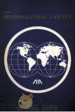 THE INTERNATIONAL LAWYER JANUARY 1975 VOLUME 9 NUMBER 1（1975 PDF版）
