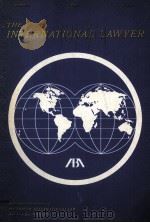 THE INTERNATIONAL LAWYER OCTOBER 1970 VOLUME 4 NUMBER 5（1970 PDF版）