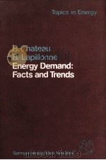 ENERGY DEMAND:FACTS AND TRENDS A COMPARATIVE ANALYSIS OF INDUSTRIALIZED COUNTRIES（1982 PDF版）