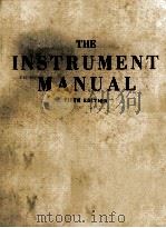 THE INSTRUMENT MANUAL FIFTH EDITION   1975  PDF电子版封面    J.T.MILLER 