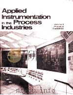 APPLIED INSTRUMENTATION IN THE PROCESS INDUSTRIES VOLUME II PRACTICAL GUIDELINES（1974 PDF版）