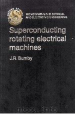 SUPERCONDUCTING ROTATING ELECTRICAL MACHINES（1983 PDF版）