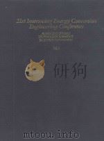 21ST INTERSOCIETY ENERGY CONVERSION ENGINEERING CONFERENCE ADVANCING TOWARD TECHNOLOGY BREAKOUT IN E（1986 PDF版）
