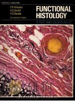 FUNCTIONAL HISTOLOGY A TEXT AND COLOUR ATLAS（1979 PDF版）