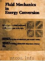 FLUID MECHANICS IN ENERGY CONVERSION（1980 PDF版）