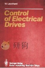 CONTROL OF ELECTRICAL DRIVES（1985 PDF版）