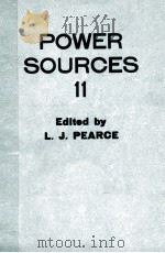 POWER SOURCES 11 RESEARCH AND DEVELOPMENT IN NON-MECHANICAL ELECTRICAL POWER SOURCES（1987 PDF版）