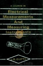A COURSE IN ELECTRICAL MEASUREMENTS AND MEASURING INSTRUMENTS FOURTH EDITION（1980 PDF版）