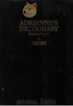 ADRIENNE'S DICTIONARY ENGLISH/FRENCH   1990  PDF电子版封面    ADRIENNE 