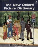 THE NEW OXFORD PICTURE DICTIONARY MONOLINGUAL ENGLISH EDITION   1988  PDF电子版封面  0194345335  E.C.PARNWELL 