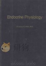 ENDOCRINE PHYSIOLOGY   1985  PDF电子版封面  0195033590   