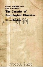 THE GENETICS OF NEUROLOGICAL DISORDERS（1982 PDF版）
