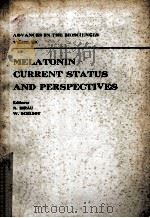 MELATONIN:GURRENT STATUS AND PERSPEGTIVES VOLUME 29   1981  PDF电子版封面  008026400X   