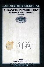 ADVANCES IN PATHOLOGY (ANATOMIC AND CLINICAL)VOLUME 2（1982 PDF版）