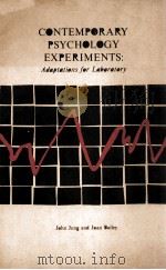 CONTEMPORARY PSYCHOLOGY EXPERIMENTS:ADAPTATIONS FOR LABORATORY（1966 PDF版）