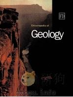 ENCYCLOPEDIA OF GEOLOGY   1999  PDF电子版封面  1579581889  ROGER SMITH 