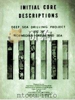 INITIAL CORE DESCRIPTIONS DEEP SEA DRILLING PROJECT LEG 38     PDF电子版封面     