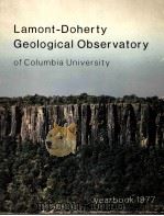 LAMONT-DOHERTY GEOLOGICAL OBSERVATORY OF COLUMBIA UNIVERSITY VOLUME 4（1977 PDF版）