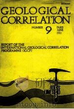 GEOLOGICAL CORRELATION NUMBER 9   1981  PDF电子版封面    D.F.MERRIAM 