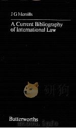 A CURRENT BIBLIOGRAPHY OF INTERNATIONAL LAW（1978 PDF版）