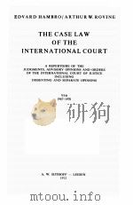 LA JURISPRUDENCE DE LA COUR INTERNATIONALE  VI-B 1967-1970  THE CASE LAW OF THE INTERNATIONAL COURT（1972 PDF版）