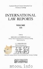 INTERNATIONAL LAW REPORTS VOLUME 113   1999  PDF电子版封面    SIR ELIHU LAUTERPACHT AND C.J. 