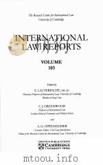 INTERNATIONAL LAW REPORTS VOLUME 103   1996  PDF电子版封面    E.LAUTERPACHT AND C.J.GREENWOO 