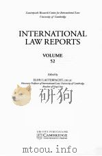 INTERNATIONAL LAW REPORTS VOLUME 52（1979 PDF版）