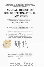 ANNUAL DIGEST OF PUBLIC INTERNATIONAL LAW CASES YESARS 1923 TO 1924（1933 PDF版）