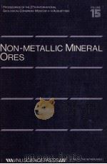 NON-METALLIC MINERAL ORES VOLUME 15   1984  PDF电子版封面  9067640247   