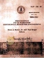 PROCEEDINGS FIFTH WORKSHOP GEOTHERMAL RESERVOIR ENGINEERING（1979 PDF版）
