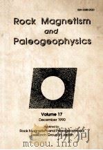 ROCK MAGNETISM AND PALEOGEOPHYSICS VOLUME 17（1990 PDF版）