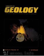 CONCEPTS IN GEOLOGY AN ACTIVITIES APPROACH TO PROBLEM SOLVING IN THE LABORATORY   1987  PDF电子版封面  084034094X   