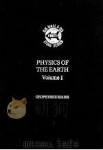 PHYSICS OF THE EARTH VOLUME 1 THE-STRUCTURE   1977  PDF电子版封面  0816120129  S.A.USHAKOV 