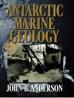 ANTARCTIC MARINE GEOLOGY   1999  PDF电子版封面  9780521593175   