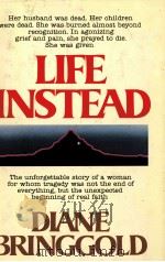 LIFE INSTEAD   1979  PDF电子版封面  0849901243   