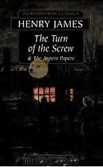 THE TURN OF THE SCREW THE ASPERN PAPERS   1993  PDF电子版封面    HENRY JAMES 