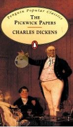 PENGUIN POPULAR CLASSICDS THE PICKWICK PAPERS（1994 PDF版）