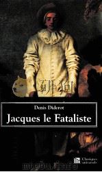 JACQUES LE FATALISTE PREFACE DE MICHEL PARFENOV     PDF电子版封面  2845950055   