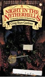 A NIGHT IN THE NETHERHELLS   1987  PDF电子版封面  0441023142   