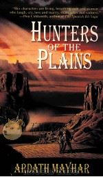 HUNTERS OF THE PLAINS   1995  PDF电子版封面  0424146456   