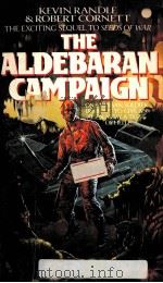 THE ALDEBARAN CAMPAIGN   1988  PDF电子版封面  0441235107   