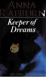 KEEPER OF DREAMS   1989  PDF电子版封面  0330297201   