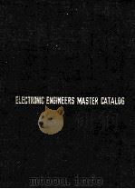 ELECTRONIC ENGINEERS MASTER CATALOG 1984-85 27TH EDITION VOLUME 3     PDF电子版封面     