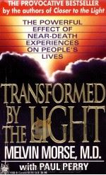 TRANSFORMED BY THE LIGHT   1992  PDF电子版封面  0804111839   