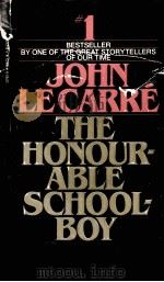 THE HONOURABLE SCHOOLBOY   1977  PDF电子版封面    JOHN LE CARRE 