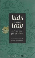 KIDS AND THE LAW   1996  PDF电子版封面     